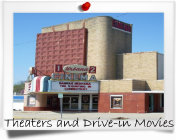 Theaters and Drive-In Movies